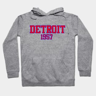 Detroit 1957 Hoodie